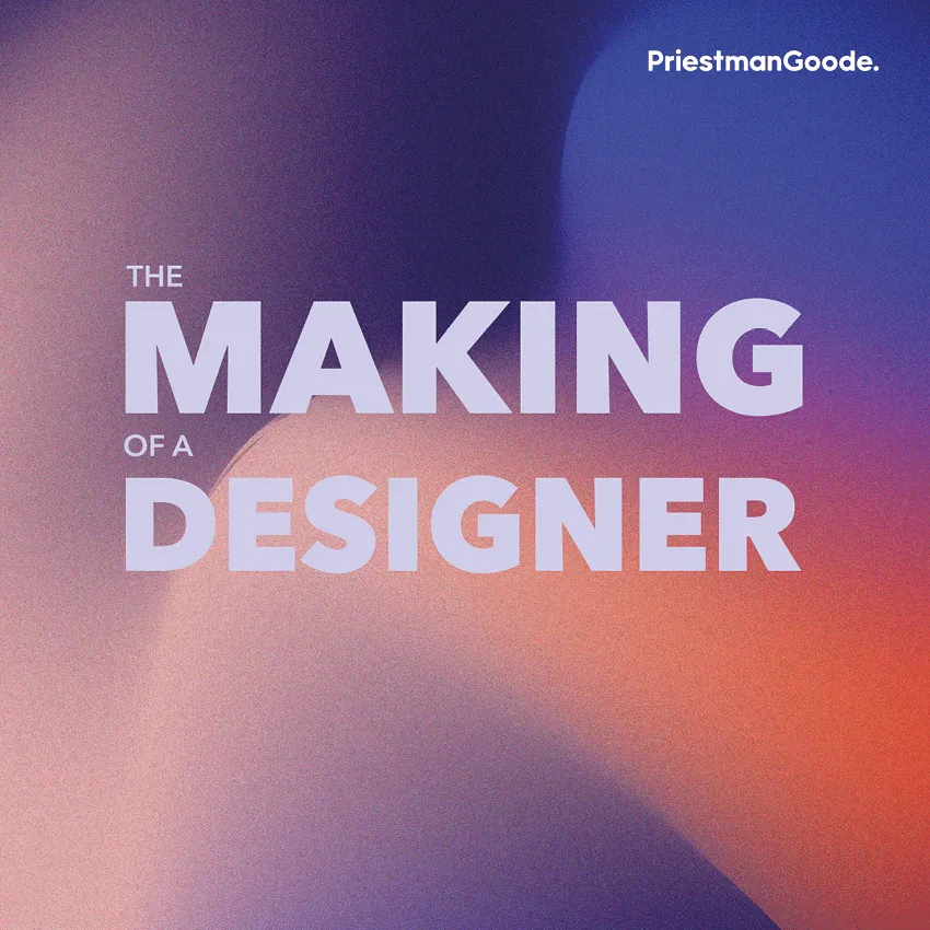 The Making of a Designer: From Curiosity to Career